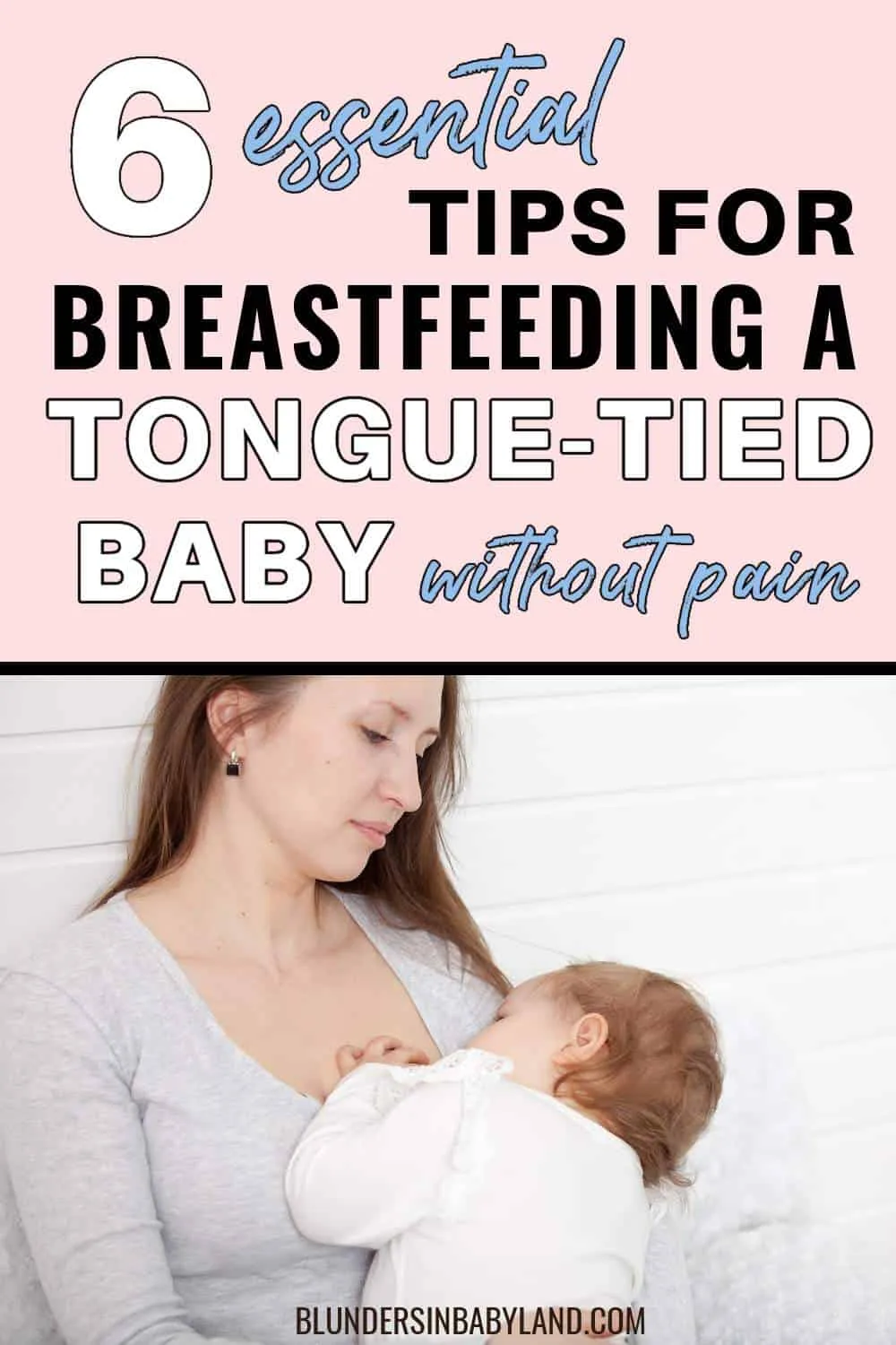 How to Breastfeed a Tongue Tied Baby (1)