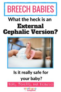 How to Turn a Breech Baby: External Cephalic Versions