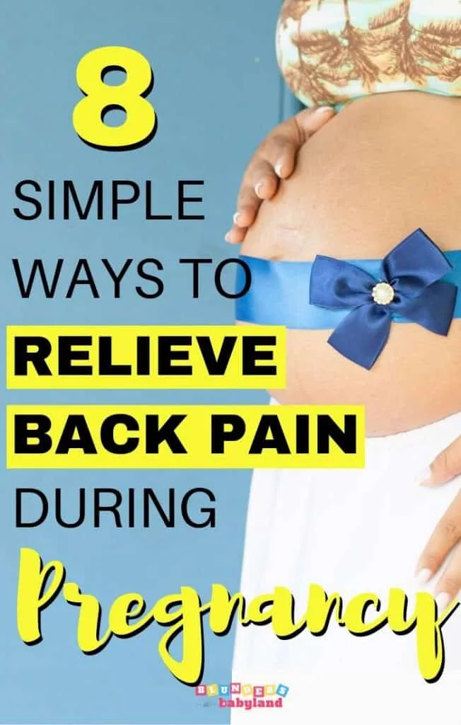 8 Simple Ways to Relieve Back Pain During Pregnancy