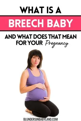 What is a breech presentation