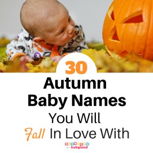 30 Autumn Baby Names You Will Fall in Love With