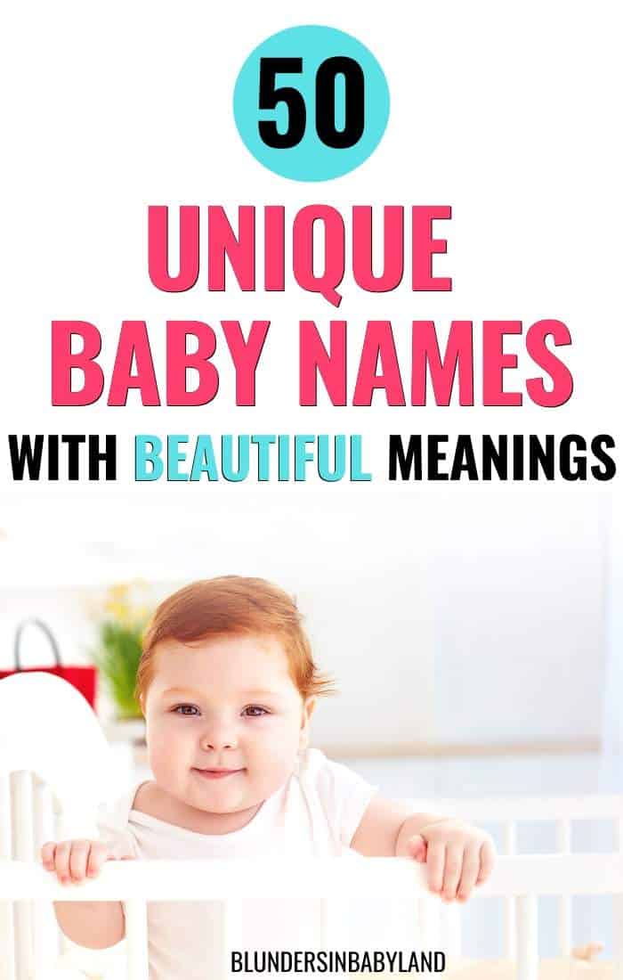 50 Unique Baby Names with Fantastic Meanings - Blunders in Babyland