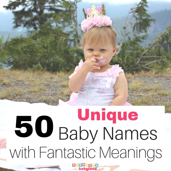 50-unique-baby-names-with-fantastic-meanings-blunders-in-babyland