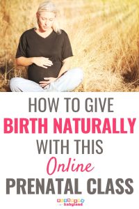 How to Give Birth Naturally With This Online Prenatal Class