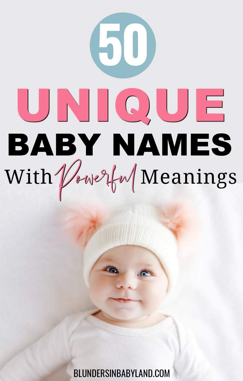 50 Unique Baby Names with Fantastic Meanings - Blunders in Babyland