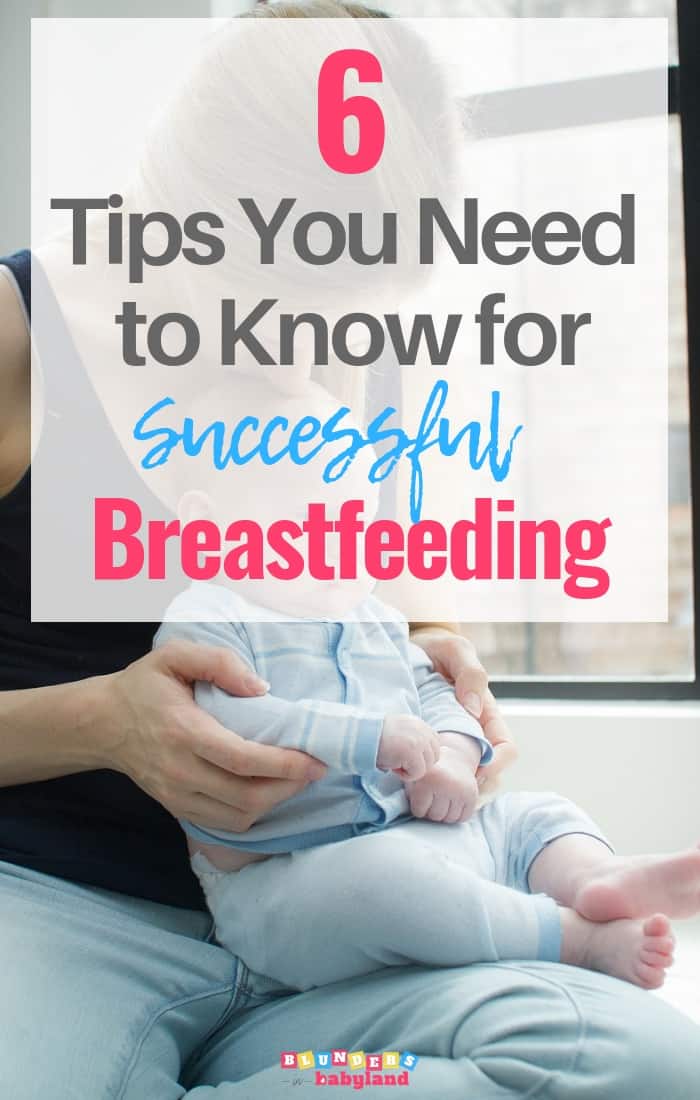 Tips You Need To Know For Successful Breastfeeding Blunders In Babyland