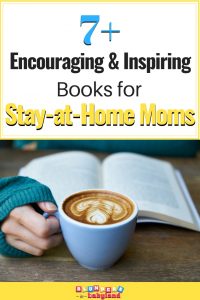 Encouraging and Inspiring Books for Stay-at-Home Moms (1)