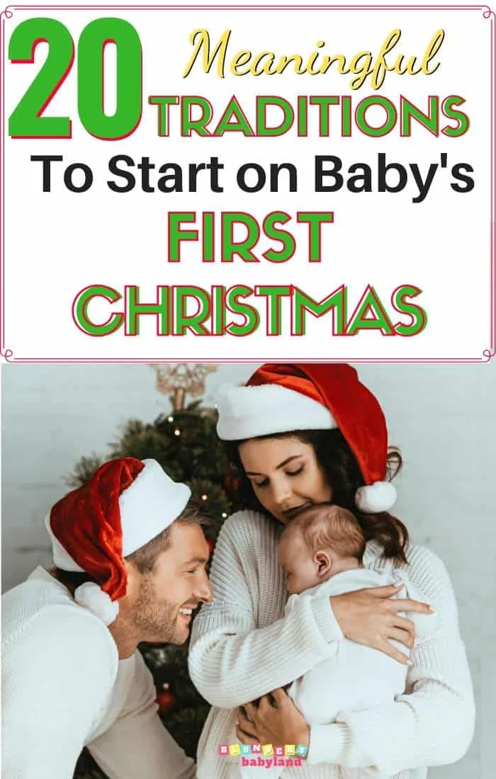 Meaningful Traditions to Start on Baby's First Christmas