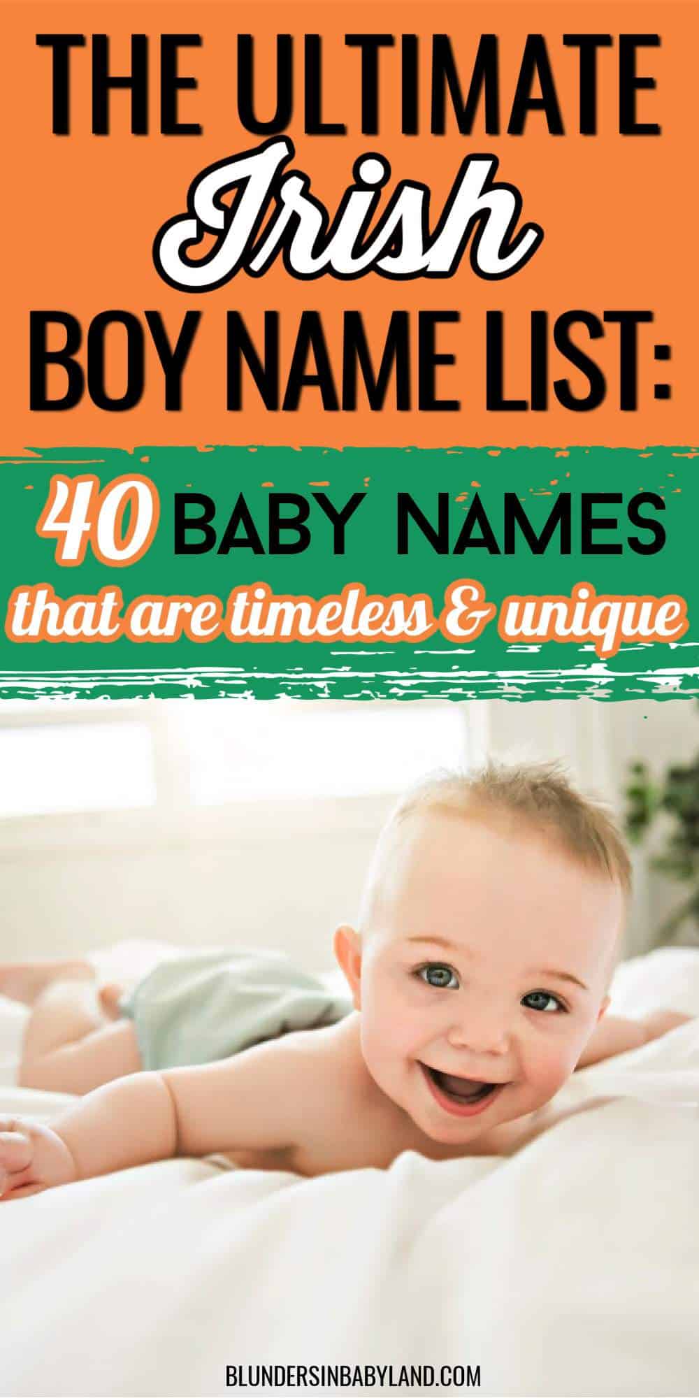 Timeless Unique Irish Boy Names You Need To See Blunders In Babyland ...