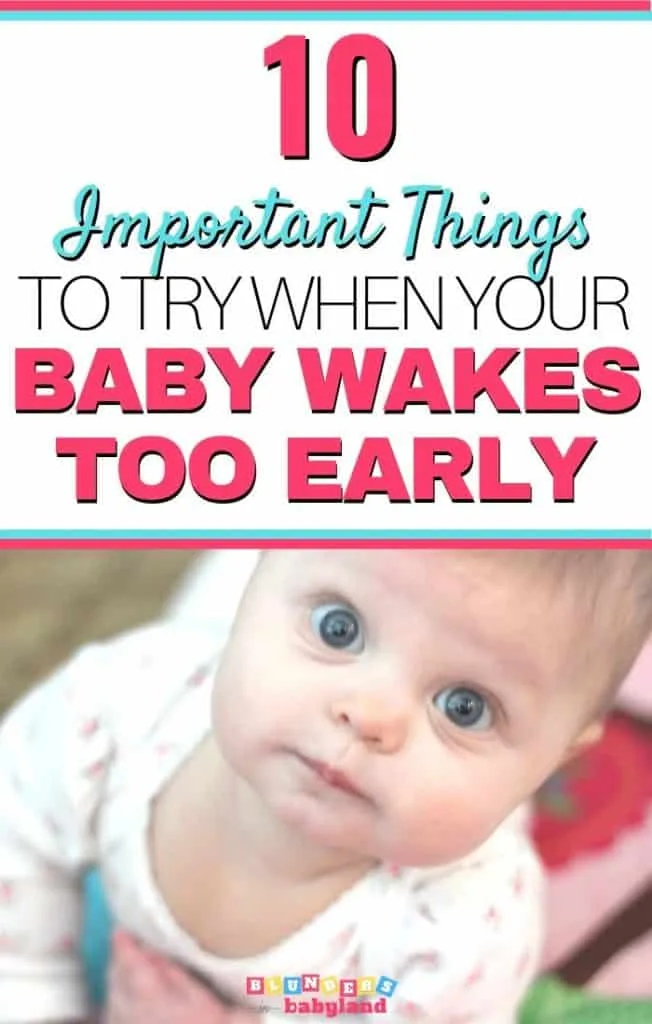 Baby Wakes Too Early - Baby Wakes Up Too Early