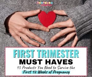 First Trimester Must Haves - Pregnancy Must Haves - First Trimester Favorites