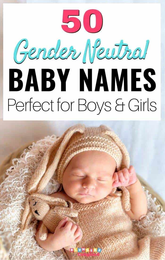 50 Unique & Popular Gender Neutral Baby Names You'll Love - Blunders in ...