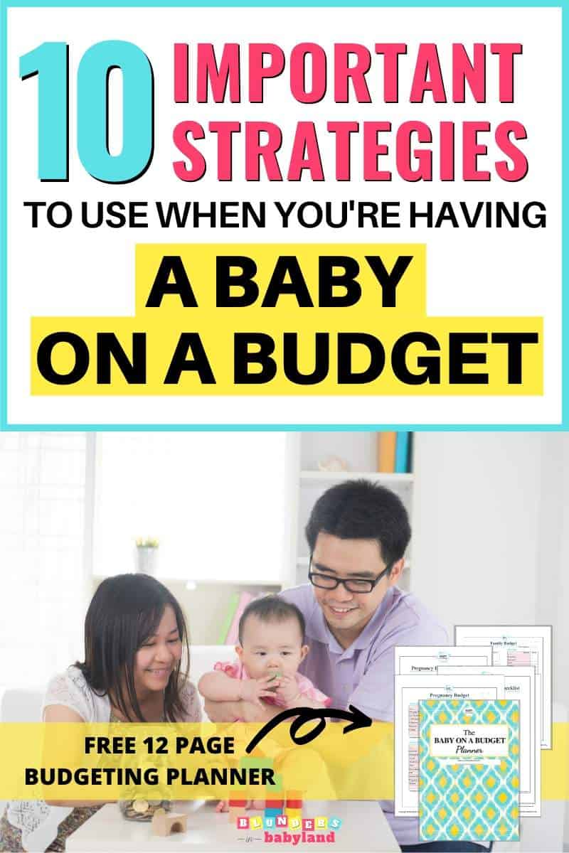 10 Strategies to Use When You Are Having a Baby on a Budget