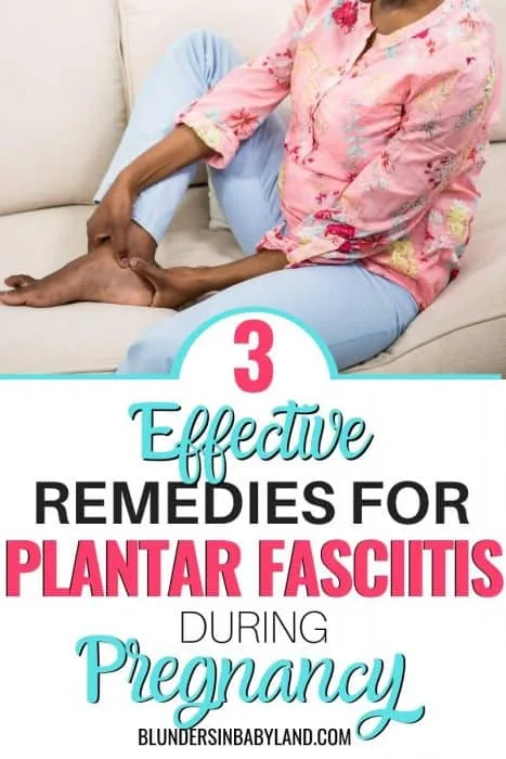 How to Treat Plantar Fasciitis During Pregnancy (1)