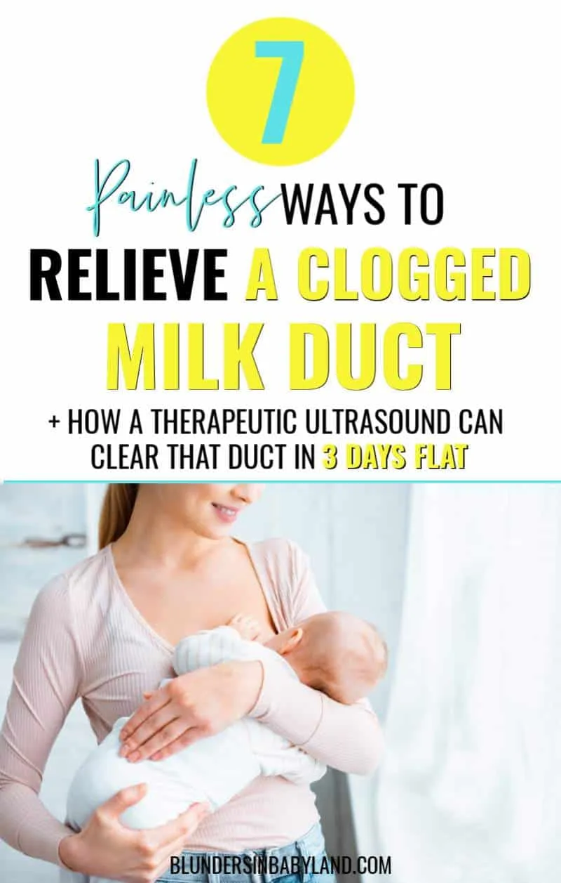 7 Ways to Relieve a Clogged Milk Duct - Therapeutic Ultrasound