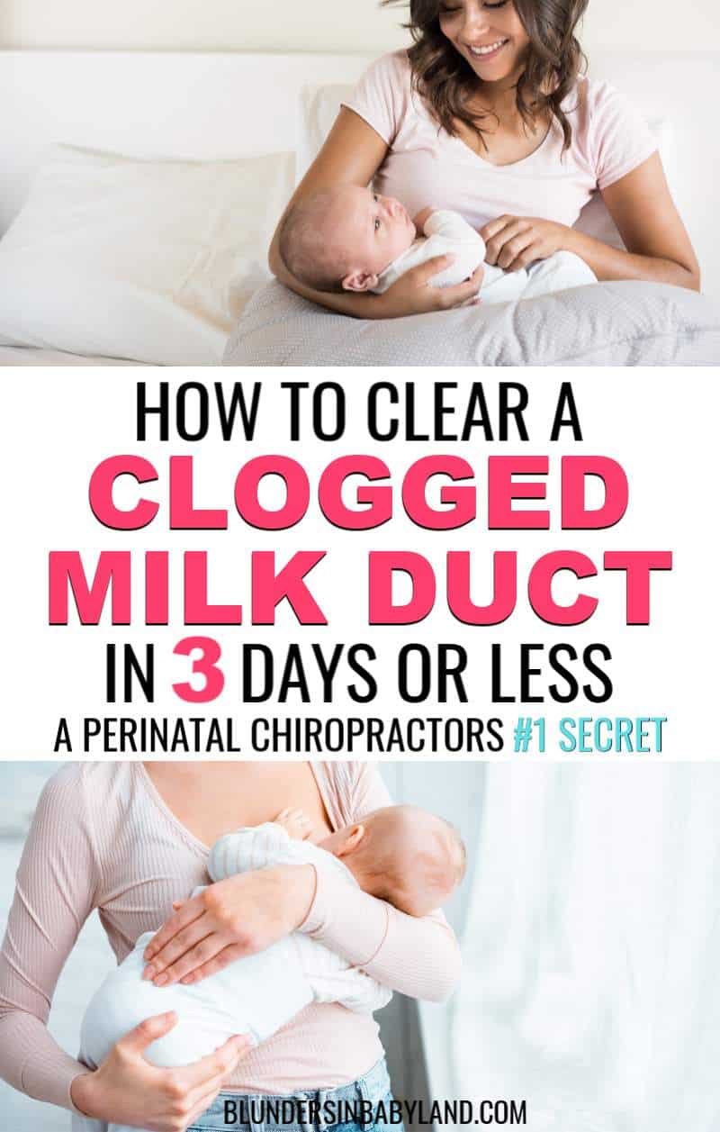 How to Clear a Clogged Milk Duct in 3 Days or Less - Clogged Milk Duct