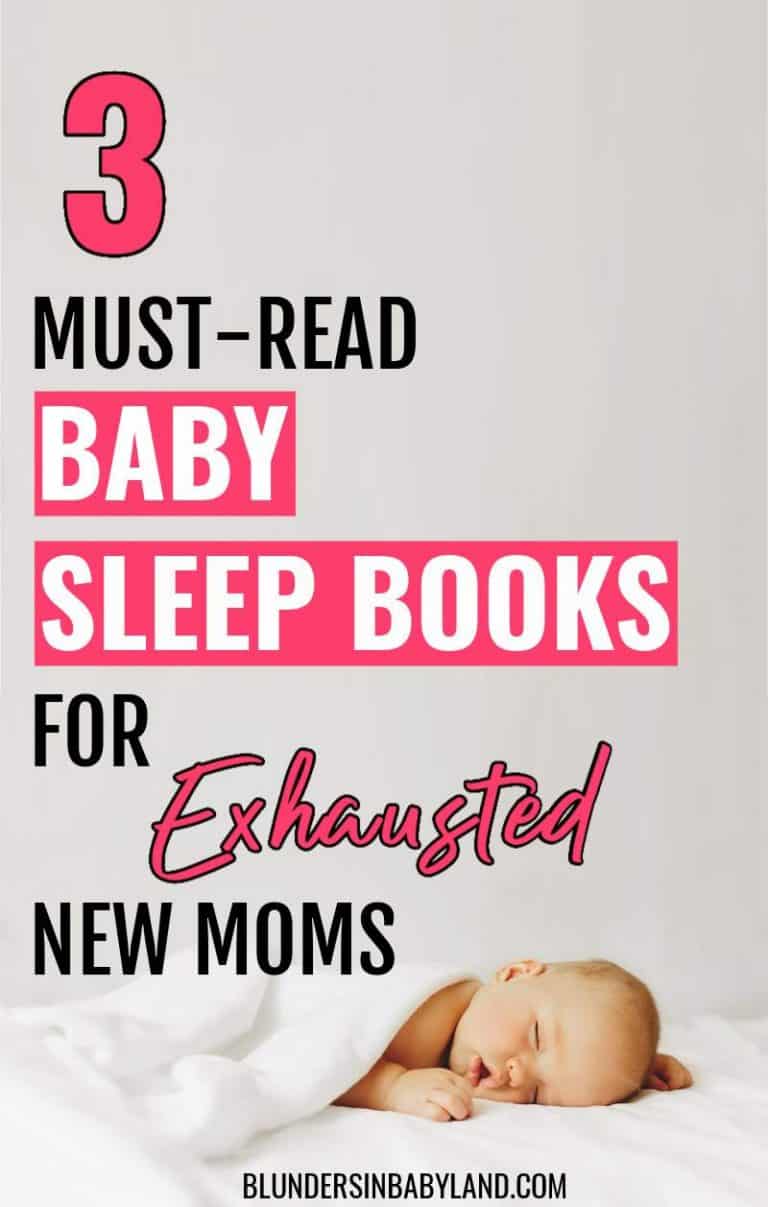 3 MustRead Baby Sleep Books for Exhausted New Moms Blunders in Babyland