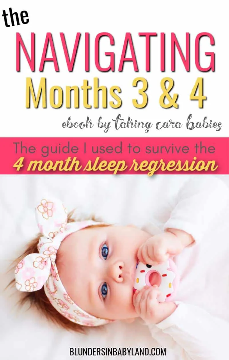 Navigating Months 3 and 4 - Taking Cara Babies - 4 Month Sleep Regression (1)