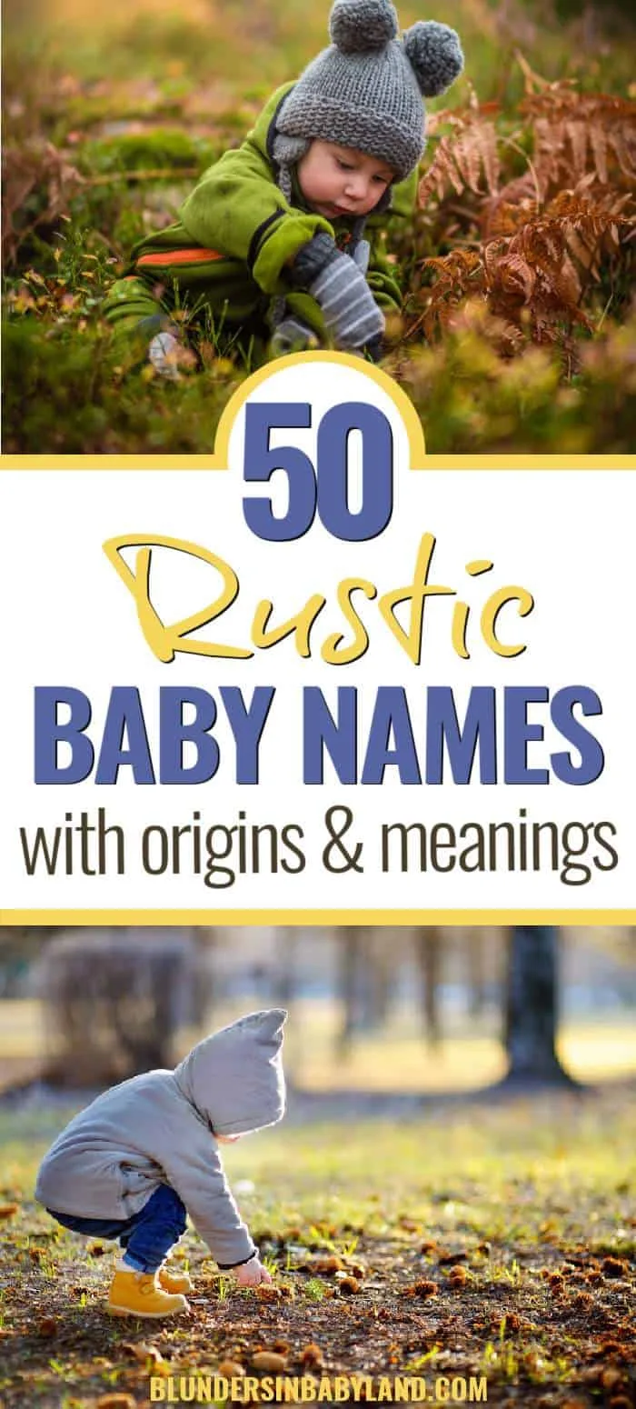 Rustic baby boy names with meanings - rustic names for boys (1)