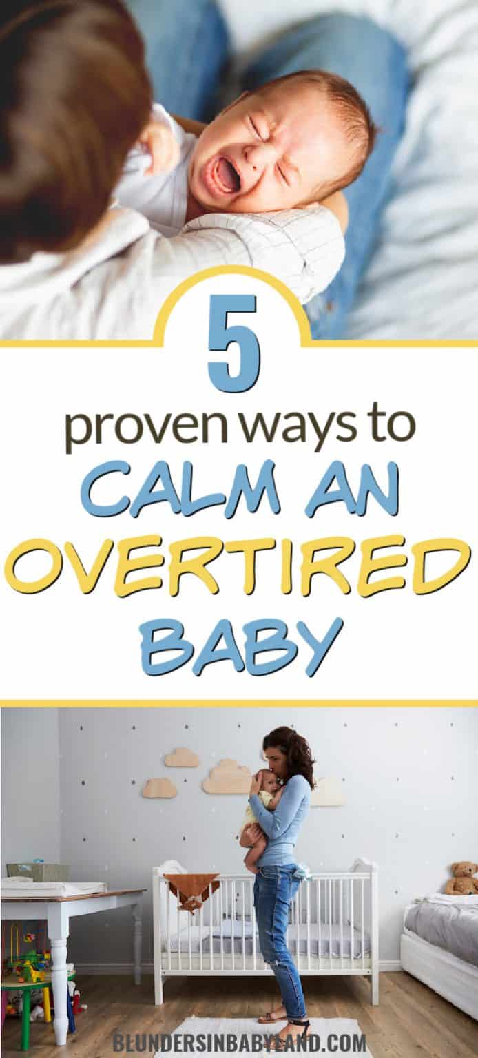 How to Get an Overtired Baby to Sleep 5 Tips Every Mom Needs to Know