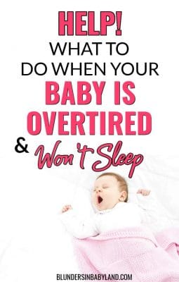 Overtired Baby Won't Sleep