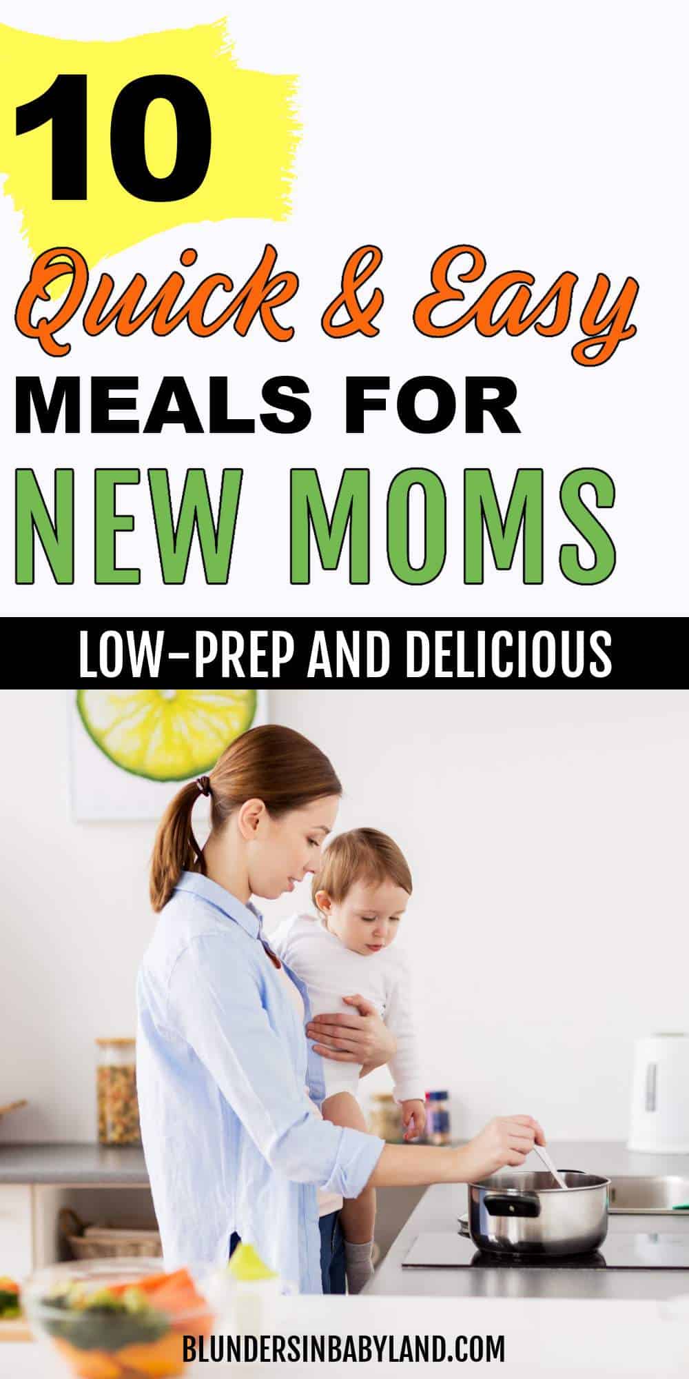 10 Super Quick and Easy Meals for New Moms