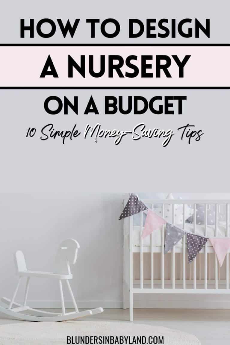 Designing Your Budget Nursery 10 Simple Tips to Help You Save