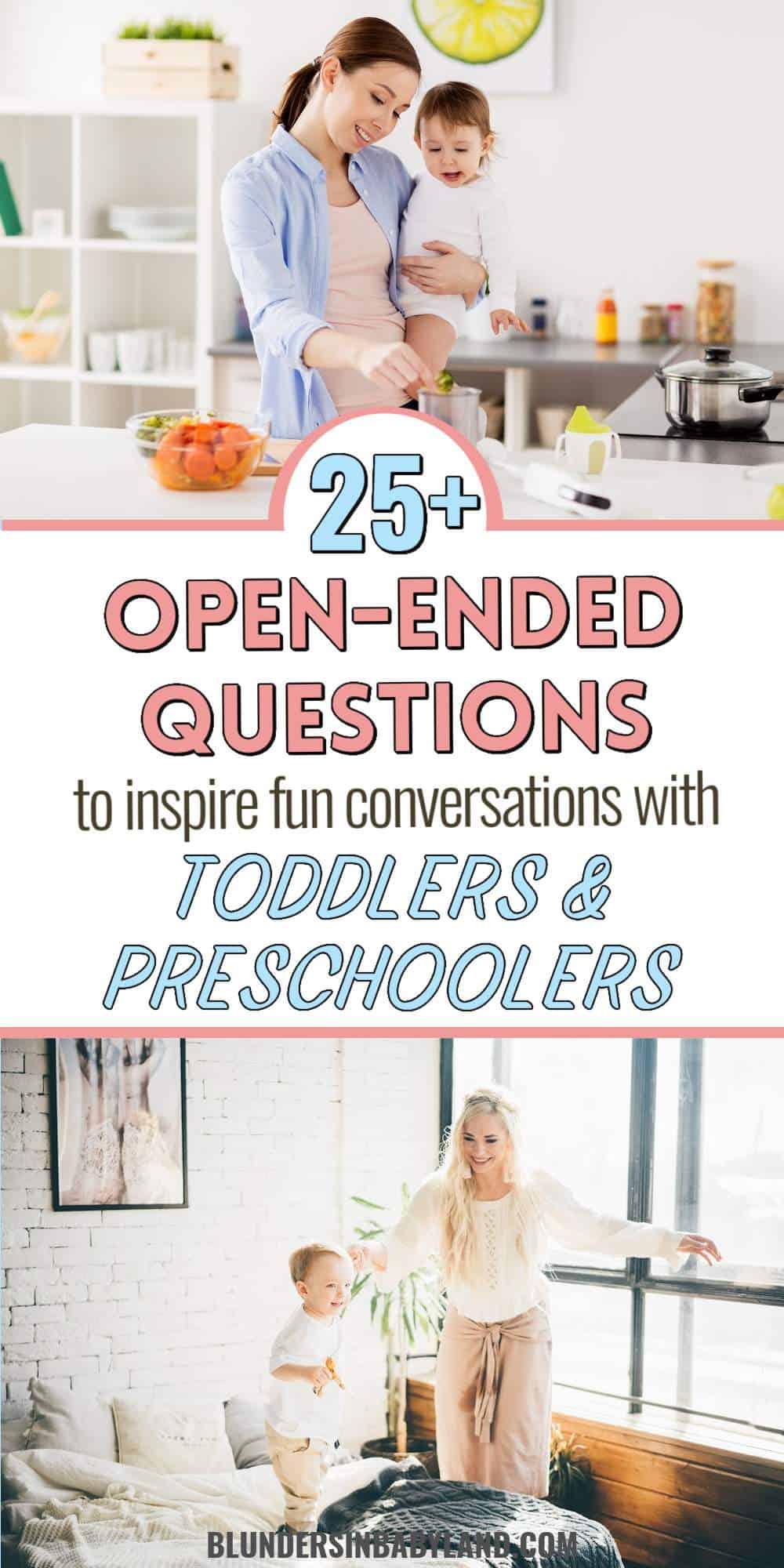 Open-Ended Questions for Toddlers and Preschoolers - Fun (1)