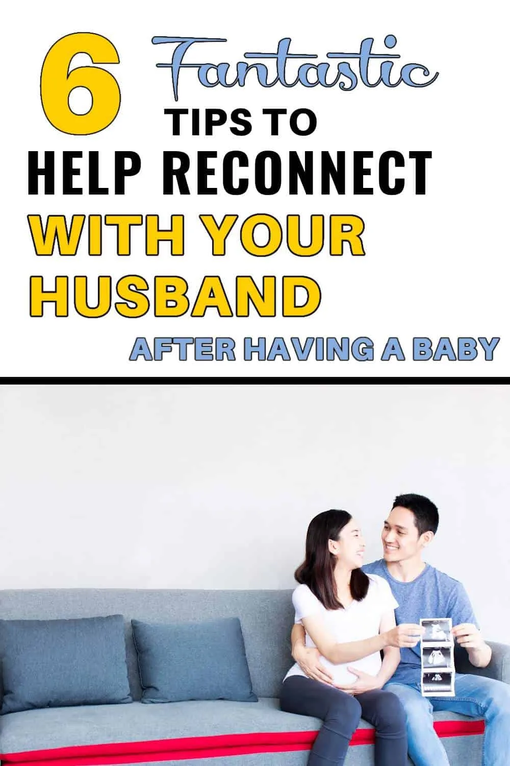 How to Reconnect with Your Husband After Having a Baby (2)